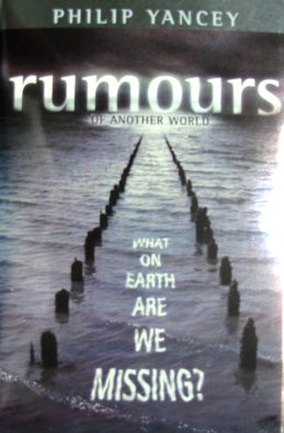 Rumours Of Another World: What On Earth Are We Missing?